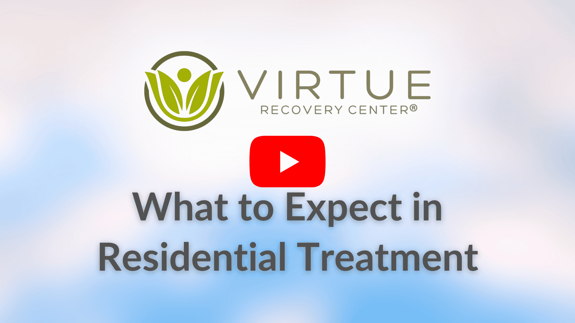   What to Expect in Residential Treatment Video Thumbnail